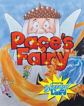 portada Pace's Fairy: My First Chapter Book featuring Blizzard the Lizard (en Inglés)