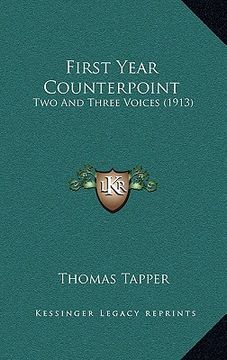 portada first year counterpoint: two and three voices (1913) (en Inglés)