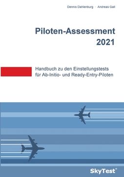 portada SkyTest(R) Piloten-Assessment 2023: Handbuch zu den Einstellungstests für Ab-Initio- und Ready-Entry-Piloten (in German)