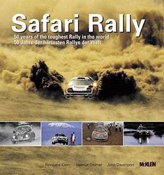 portada Safari Rally 50 Jahre, der Härtesten Rallye der Welt/50 Years of the Toughest Rally in the World (en Alemán)