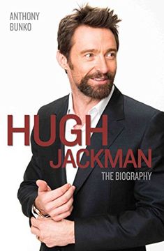 portada Hugh Jackman: The Biography (en Inglés)