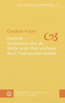 portada Gaudium Et Spes: Pastorale Konstitution Uber Die Kirche in Der Welt Von Heute Des II. Vatikanischen Konzils