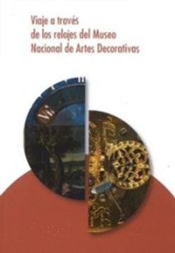 portada Viaje a Través de los Relojes del Museo Nacional de Artes Decorativas