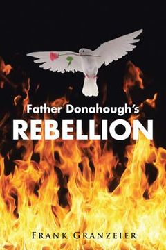 portada Father Donahough's Rebellion (en Inglés)