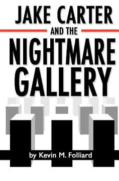 portada jake carter & the nightmare gallery (en Inglés)