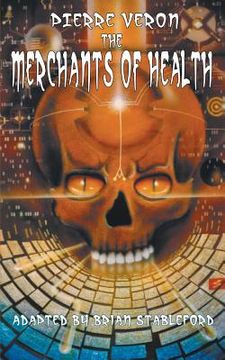 portada The Merchants of Health (en Inglés)