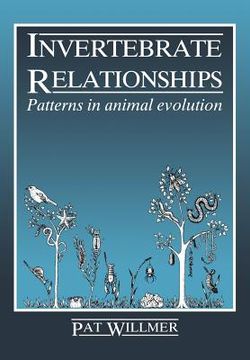 portada Invertebrate Relationships Paperback: Patterns in Animal Evolution (en Inglés)