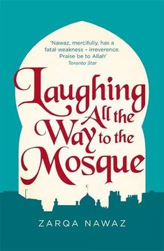 portada Laughing All the Way to the Mosque: The Misadventures of a Muslim Woman