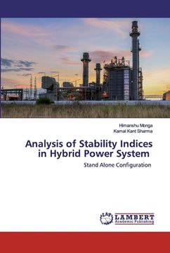 portada Analysis of Stability Indices in Hybrid Power System (in English)