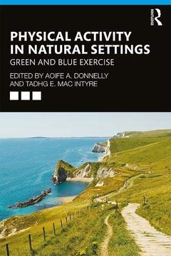 portada Physical Activity in Natural Settings: Green and Blue Exercise (en Inglés)