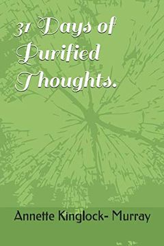 portada 31 Days of Purified Thoughts. (en Inglés)