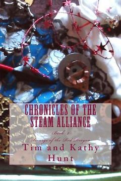 portada Chronicles of the Steam Alliance: Book II Scourge of the Red Dragon (en Inglés)