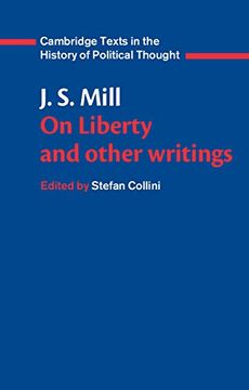portada J. S. Mill: 'on Liberty' and Other Writings Paperback (Cambridge Texts in the History of Political Thought) (in English)