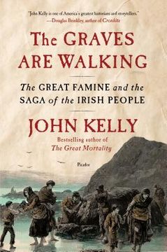 portada the graves are walking: the great famine and the saga of the irish people (in English)