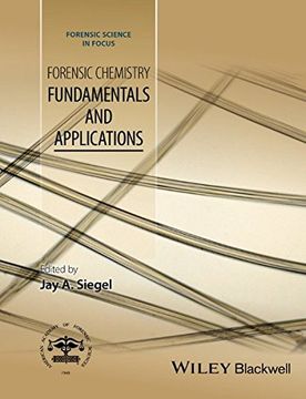 portada Forensic Chemistry: Fundamentals and Applications (Forensic Science in Focus) (en Inglés)