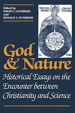 portada God and Nature: Historical Essays on the Encounter Between Christianity and Science (in English)