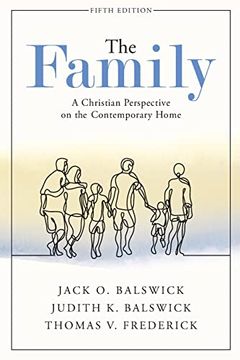 portada The Family: A Christian Perspective on the Contemporary Home (en Inglés)