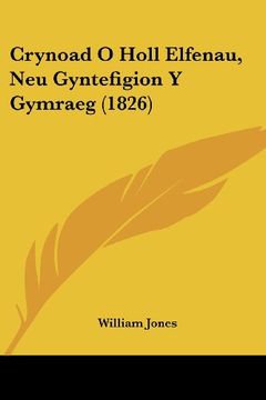 portada Crynoad o Holl Elfenau, neu Gyntefigion y Gymraeg (1826)