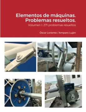 portada Elementos de Máquinas. Volumen i: 271 Problemas Resueltos (in Spanish)