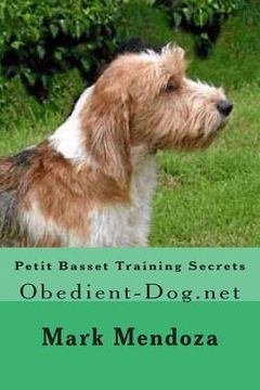 portada Petit Basset Training Secrets: Obedient-Dog.net (en Inglés)