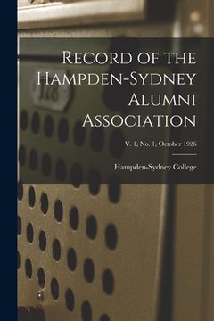 portada Record of the Hampden-Sydney Alumni Association; v. 1, no. 1, October 1926