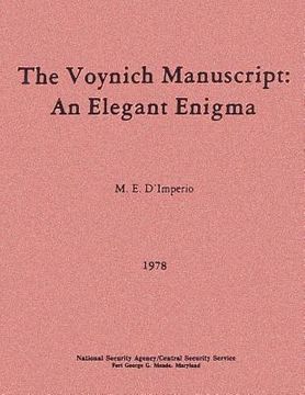 portada The Voynich Manuscript: An Elegant Enigma (en Inglés)