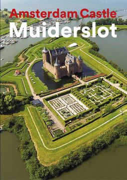 portada Amsterdam Castle Muiderslot (en Inglés)