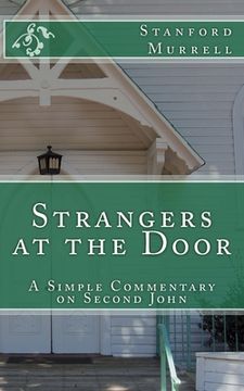 portada Strangers at the Door: A Simple Commentary on Second John (en Inglés)