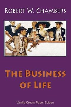 portada The Business of Life (en Inglés)