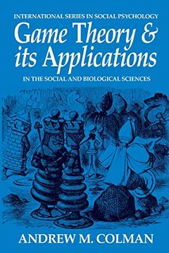 portada Game Theory and its Applications, Second Edition: In the Social and Biological Sciences (International Series in Social Psychology) 