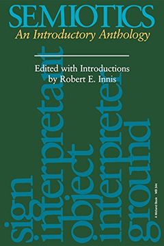 portada Semiotics: An Introductory Anthology (Advances in Semiotics) (in English)