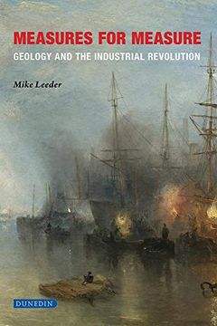 portada Measures for Measure: Geology and the Industrial Revolution