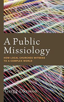 portada Public Missiology: How Local Churches Witness to a Complex World 