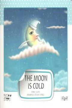 portada The Moon is Cold (First Steps)