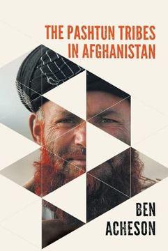 portada The Pashtun Tribes in Afghanistan: Wolves Among Men (en Inglés)