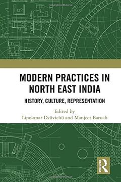 portada Modern Practices in North East India: History, Culture, Representation