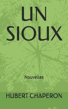 portada Un Sioux: Nouvelles (en Francés)