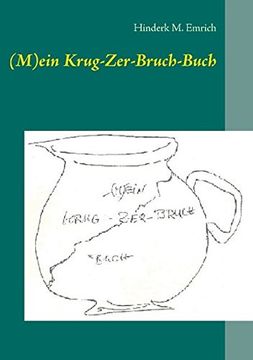 portada (M)ein Krug-Zer-Bruch-Buch (German Edition)