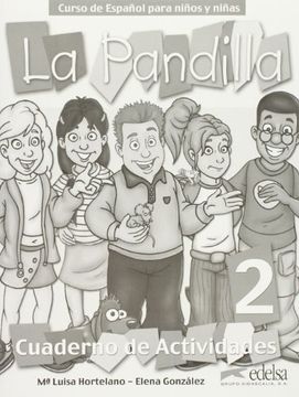 portada La Pandilla 2. Cuaderno de Actividades (in Spanish)
