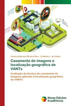 portada Casamento de Imagens e Localização Geográfica de Vants (in Portuguese)