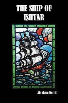 portada the ship of ishtar (en Inglés)