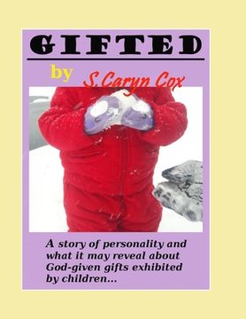 portada Gifted: God has placed gifts in you. (en Inglés)