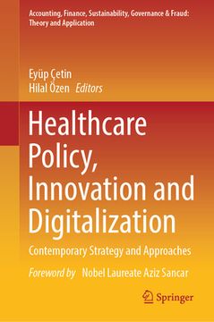 portada Healthcare Policy, Innovation and Digitalization: Contemporary Strategy and Approaches (en Inglés)