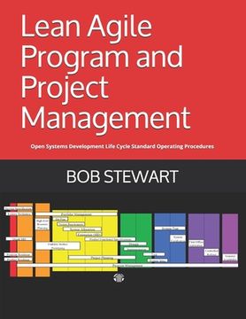 portada Lean Agile Program and Project Management: Open Systems Development Life Cycle Standard Operating Procedures (en Inglés)