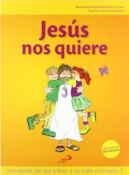 portada Proyecto Galilea 2000, Jesús Nos Quiere, Iniciación De Los Niños A La Vida Cristiana. Libro De Actividades