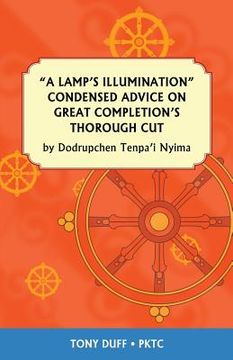 portada A Lamp's Illumination Condensed Advice on Great Completion's Thorough Cut (en Inglés)