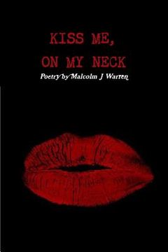 portada Kiss Me on My Neck (in English)