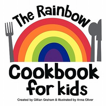 portada the rainbow cookbook for kids (en Inglés)