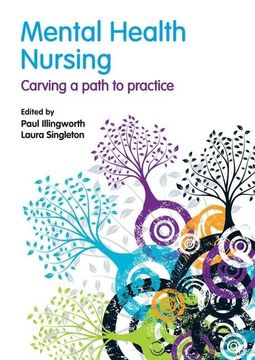 portada Mental Health Nursing: Carving a Path to Practice (en Inglés)