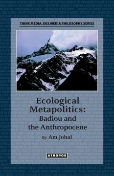 portada Ecological Metapolitics: Badiou and the Anthropocene 